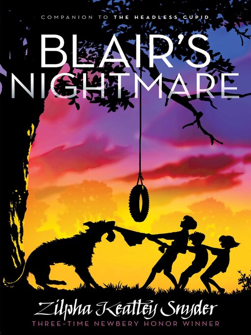 Title details for Blair's Nightmare by Zilpha Keatley Snyder - Wait list